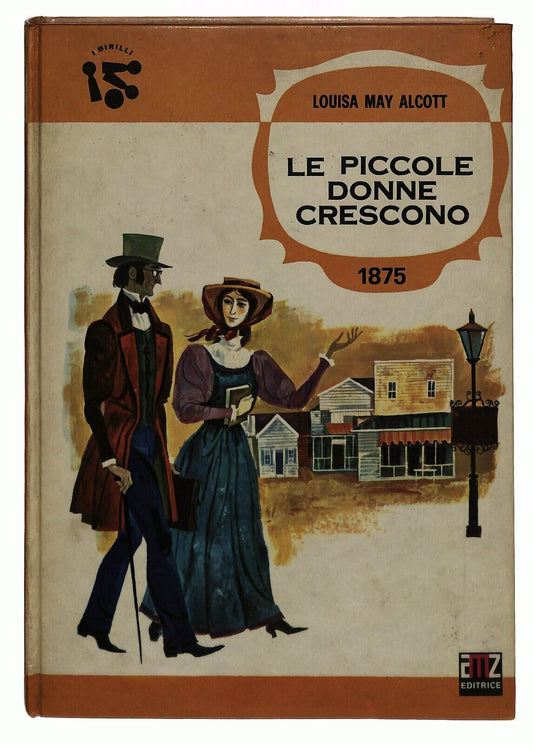 EBOND Le Piccole Donne Crescono Louisa May Alcott Amz Edi. 1961 Libro LI032851