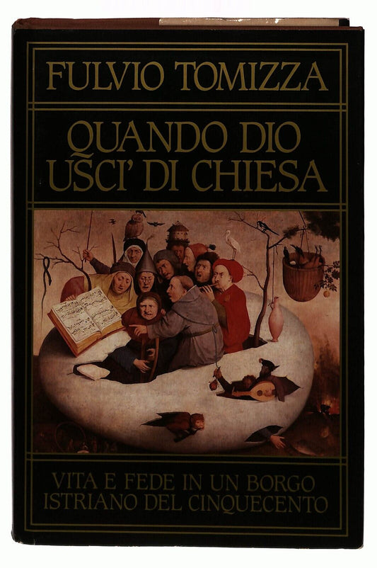 EBOND Quando Dio Usci Di Chiesa Fulvio Tomizzae 1987 Libro LI032853