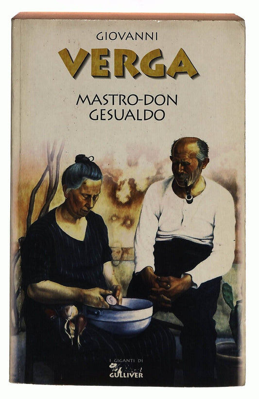 EBOND Mastro Don Gesualdo Verga I Giganti Di Gulliver 1995 Libro LI032858