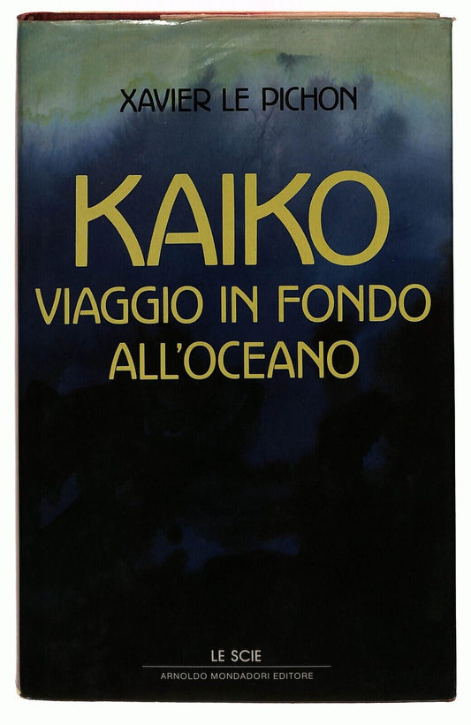 EBOND Kaiko Viaggio In Fondo Alloceano Le Pichon Mondadori 1988 Libro LI032901