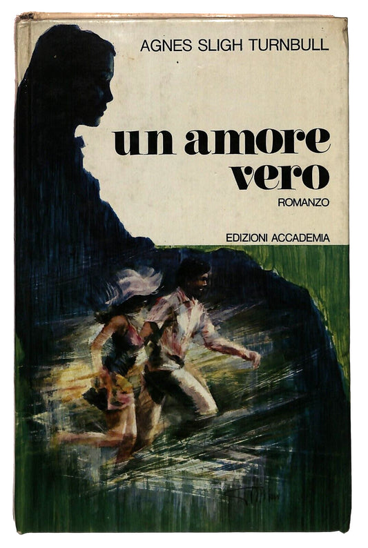 EBOND Un Amore Vero - Agnes Sligh Turnbull - Edizioni Accademia Libro LI032902