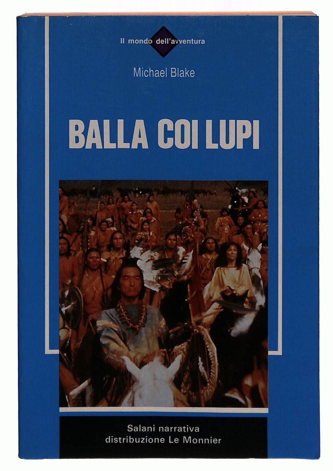 EBOND Balla Coi Lupi Michael Blake Salani 1994 Libro LI033057