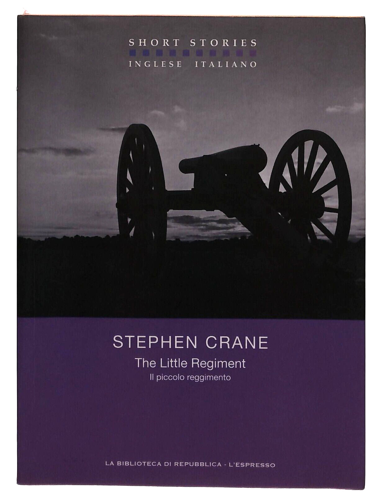 EBOND The Little Regiment Stephen Crane Repubblica 2014 Libro LI033092