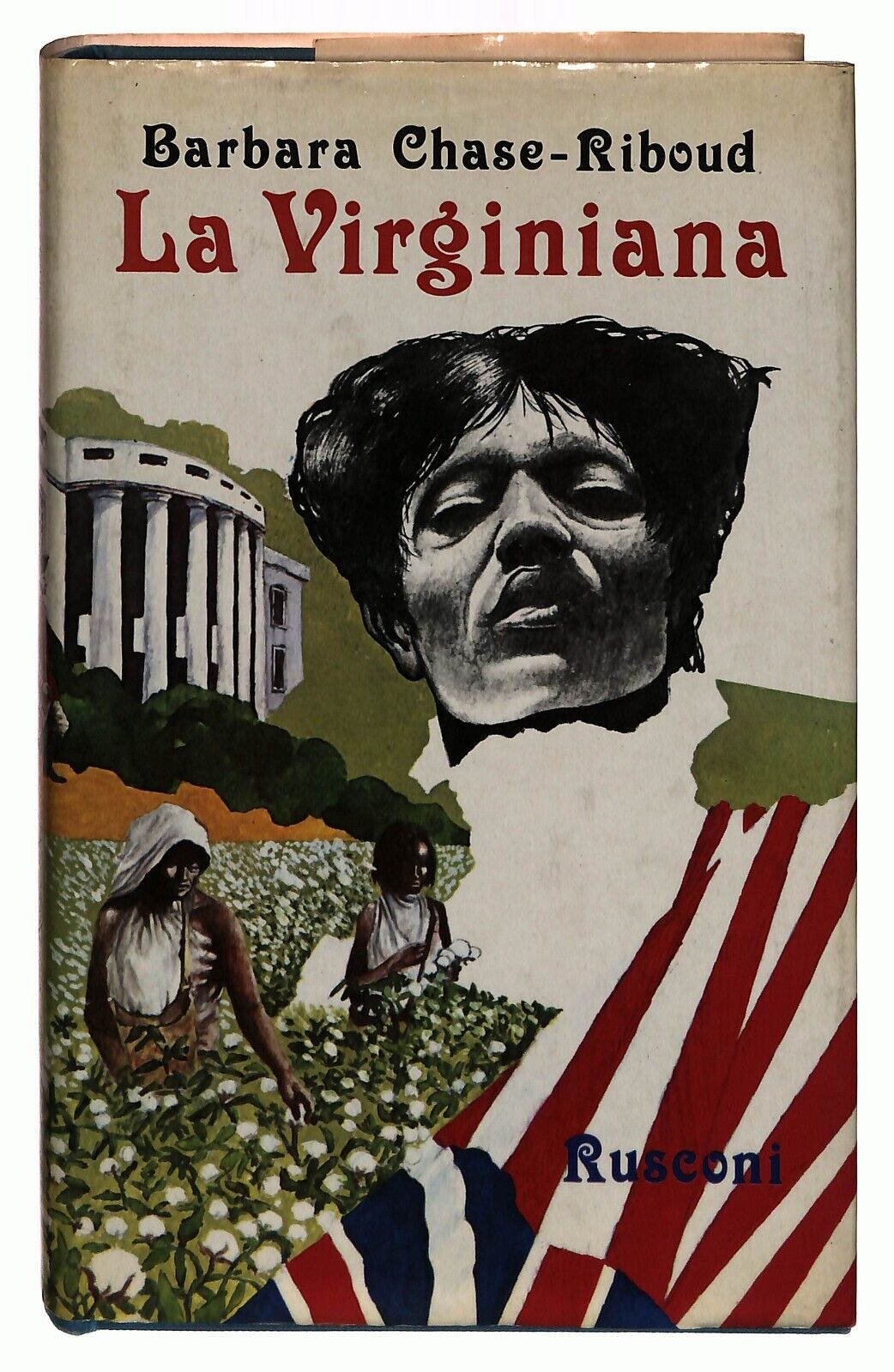 EBOND La Virginiana Barbara Chase Riboud Rusconi 1982 Libro LI033104