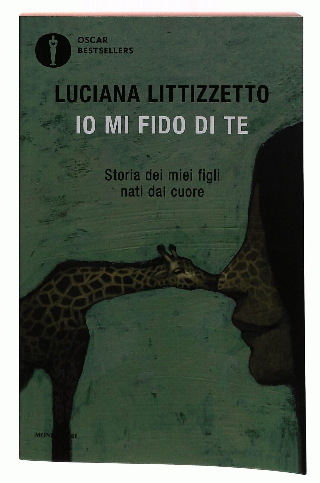 EBOND Io Mi Fido Di Te Luciana Littizzetto Mondadori 2021 Libro LI033184