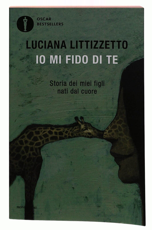 EBOND Io Mi Fido Di Te Luciana Littizzetto Mondadori 2021 Libro LI033184