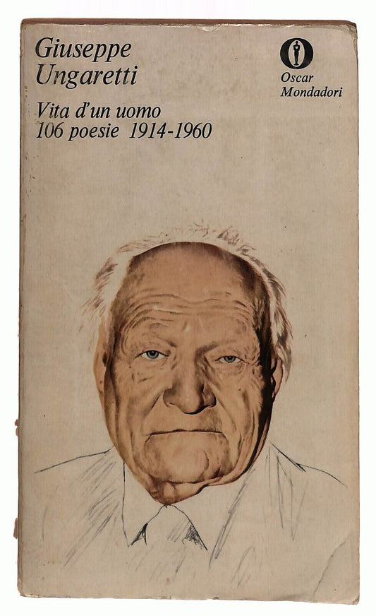 EBOND Giuseppe Ungaretti Vita D'un Uomo 106 Poesie 1914-1960 Libro LI033188