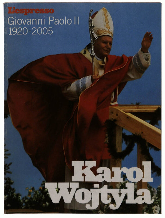 EBOND L'espresso Paolo Ii 1920-2005 Karol Wojtyla Libro LI033194