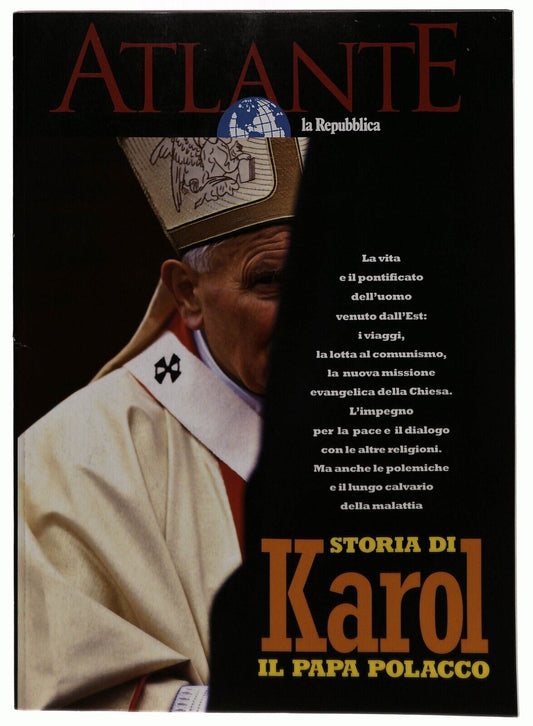 EBOND Atlante La Repubblica Storia Di Karol Il Papa Polacco Libro LI033195
