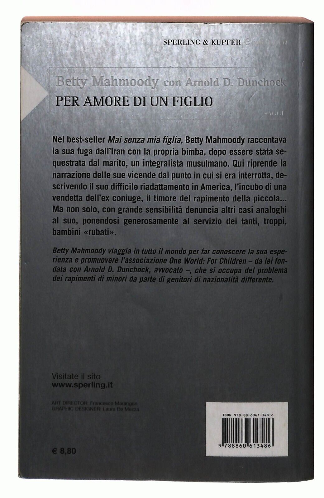 EBOND Per Amore Di Un Figlio Dunchock Sperling & Kupfer 2008 Libro LI033206