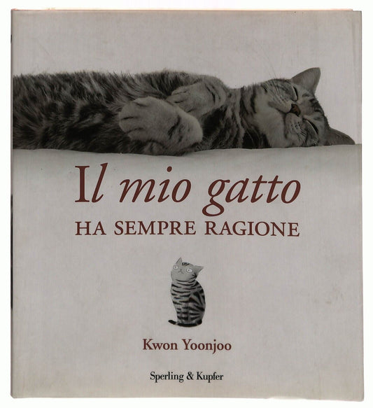 EBOND Il Mio Gatto Ha Sempre Ragione Kwon Yoonjoo Sperling 2011 Libro LI033222