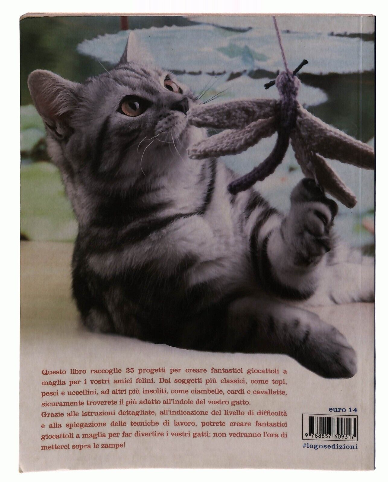 EBOND Coccole Per Gatti. 25 Giochi Da Realizzare a Maglia Kellner Libro LI033223