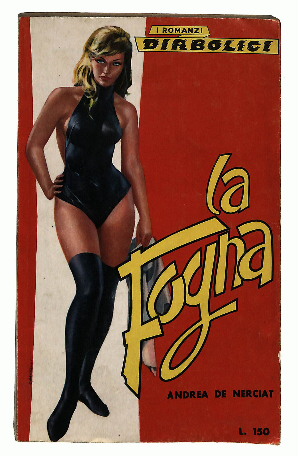 EBOND I Romanzi Diabolici N. 29 La Fogna Di Andrea De Nerciat Libro LI033234