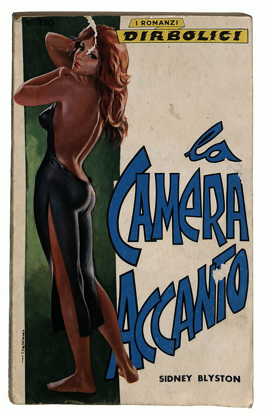 EBOND I Romanzi Diabolici N. 39 La Camera Accanto Di S. Blyston Libro LI033235