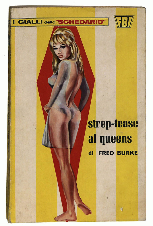 EBOND I Gialli Dello Schedario N. 53 Strep-tease Al Queens Libro LI033238