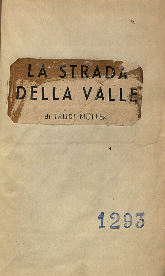 EBOND La Strada Della Valle Di Trudy Muller Libro LI033245