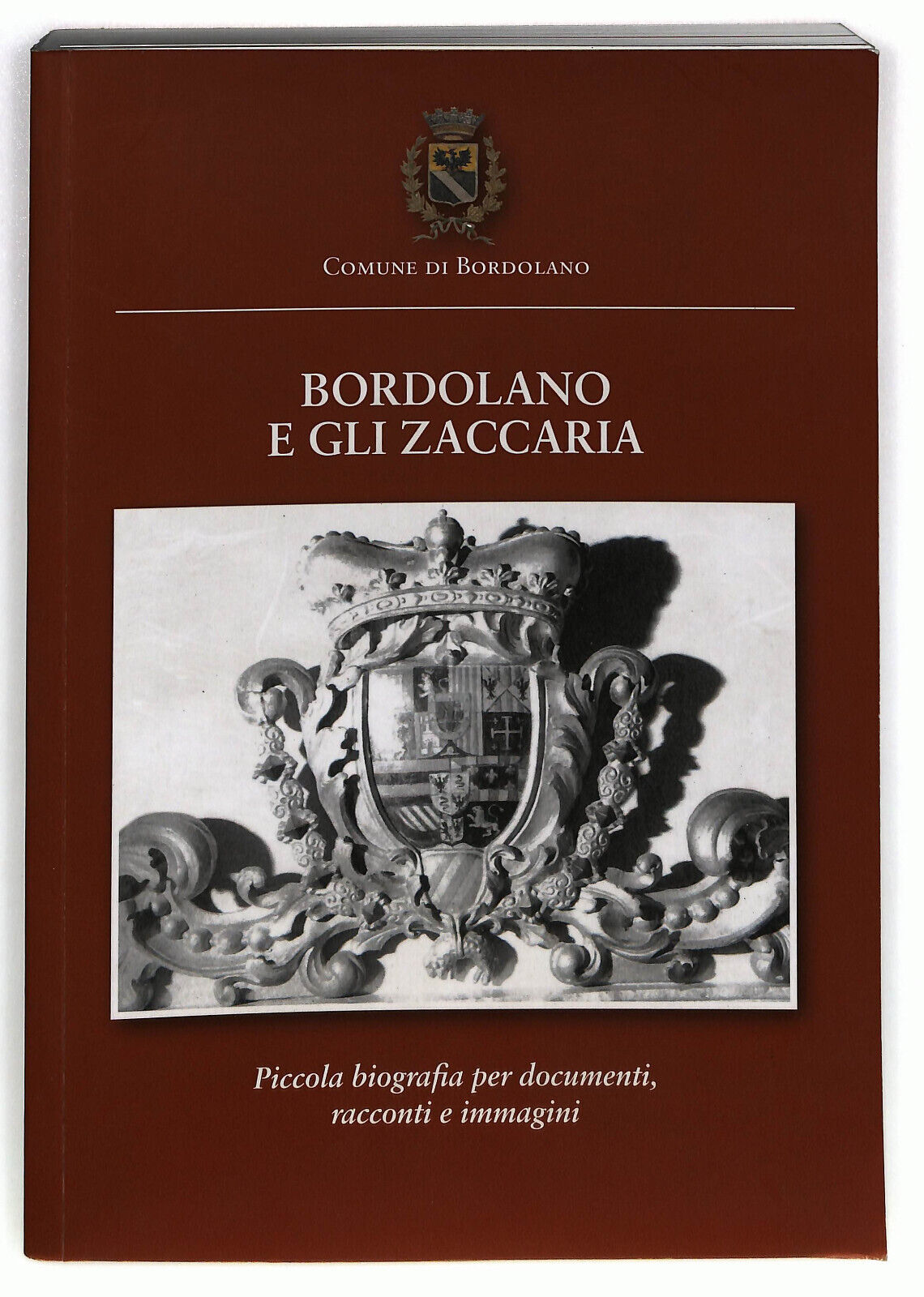 EBOND Bordolano e Gli Zaccaria Comune Di Bordolano Libro LI033263