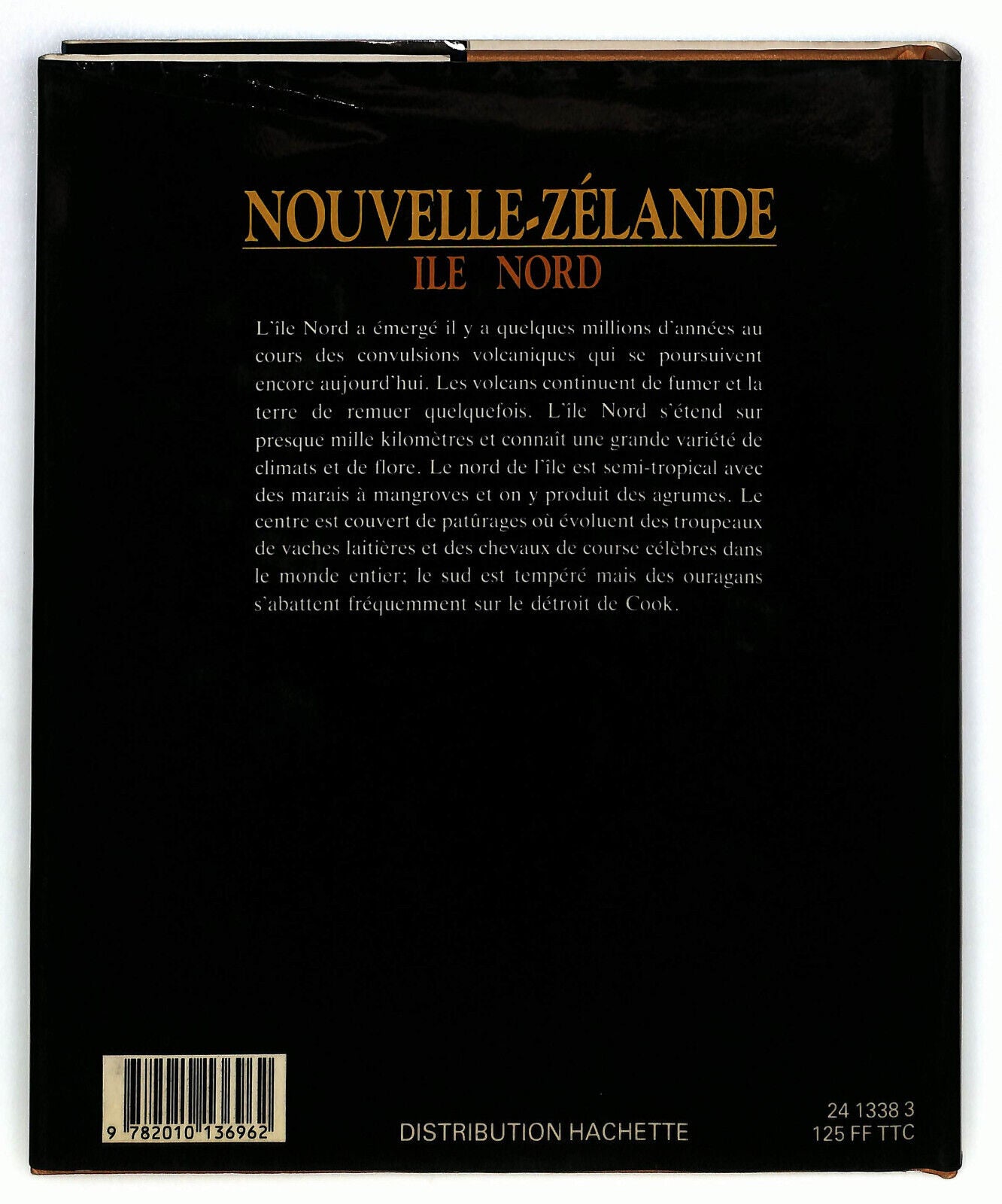 EBOND Nouvelle Zelande Ile Nord Di Mike Clare e John Dunmore Libro LI033276