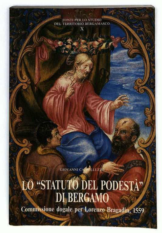 EBOND Lo Statuto Del Podesta Di Bergamo Di Giovanni Cappelluzzo Libro LI033277