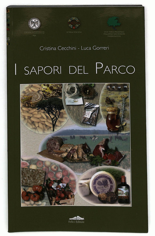 EBOND I Sapori Del Parco Di Cristina Cecchini e Luca Gorreri Libro LI033281