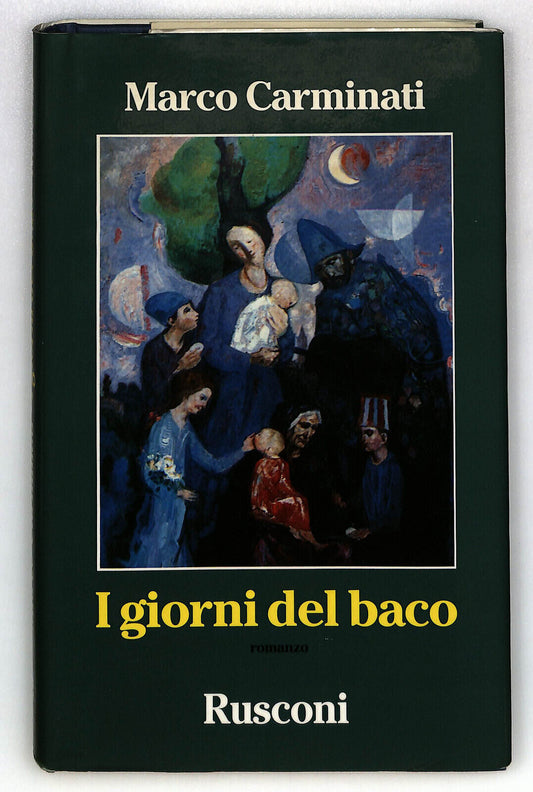 EBOND I Giorni Del Baco Di Marco Carminati Libro LI033285