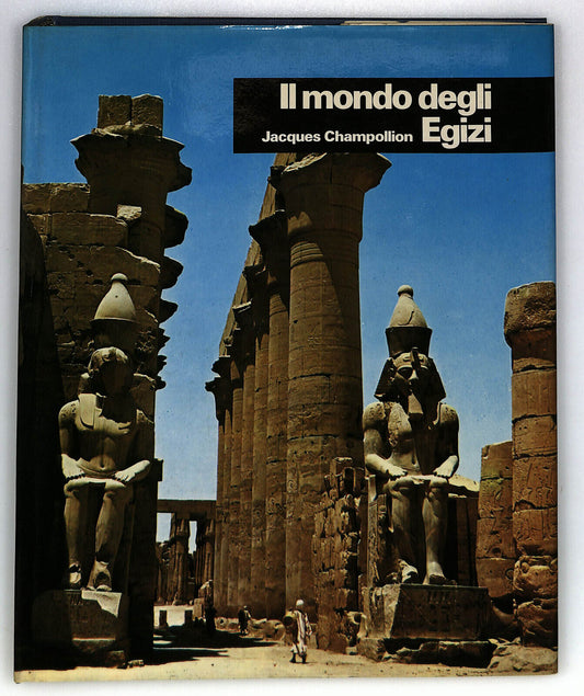 EBOND Il Mondo Degli Egizi Di Jacques Champillion Libro LI033312