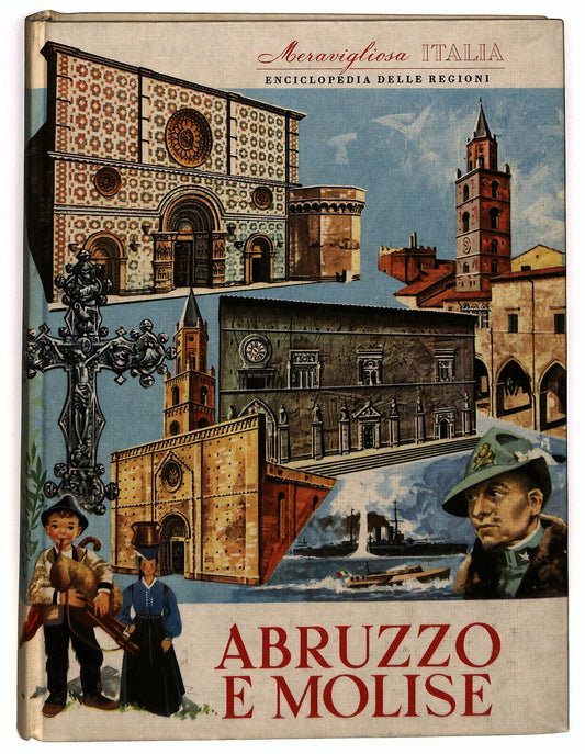 EBOND Meravigliosa Italia Enciclopedia Regioni Abruzzo e Molise Libro LI033337