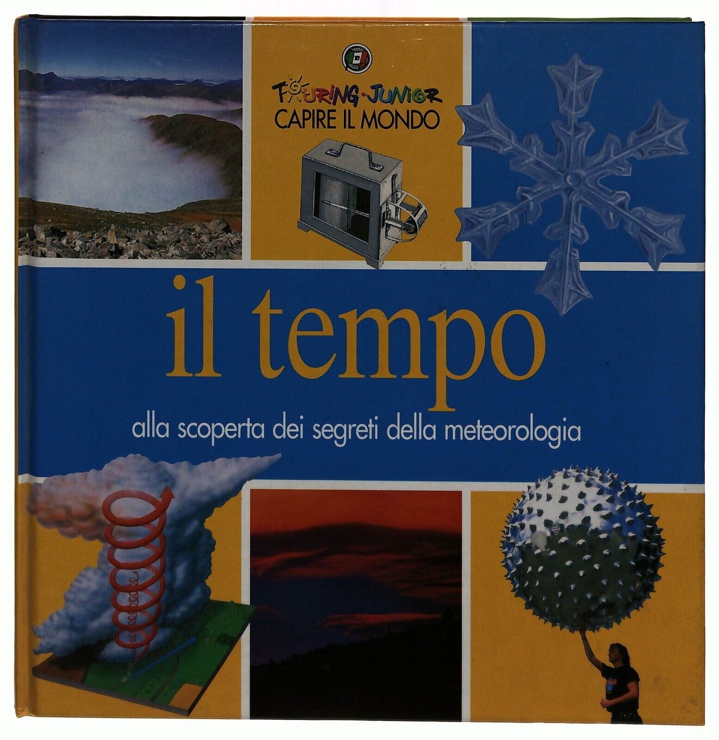 EBOND Capire Il Mondo Il Tempo Touring Club Italiano Libro LI033353