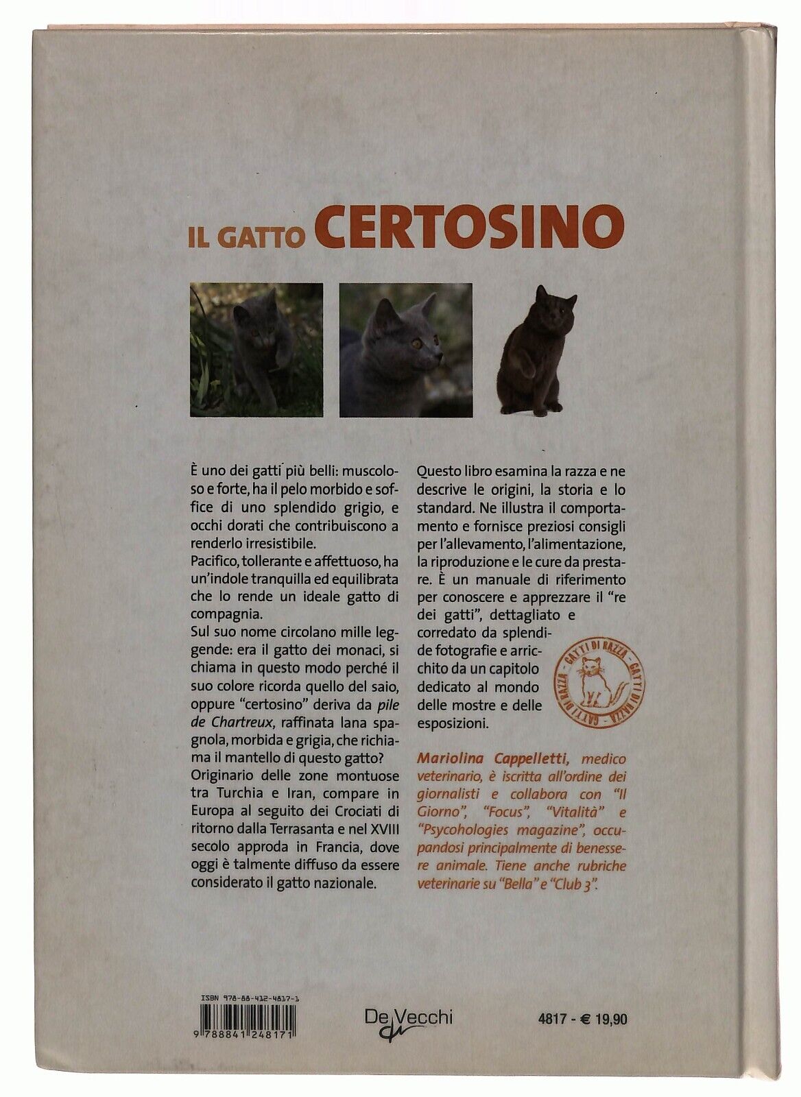 EBOND Il Gatto Certosino - Mariolina Cappelletti De Vecchi, 2009 Libro LI033356