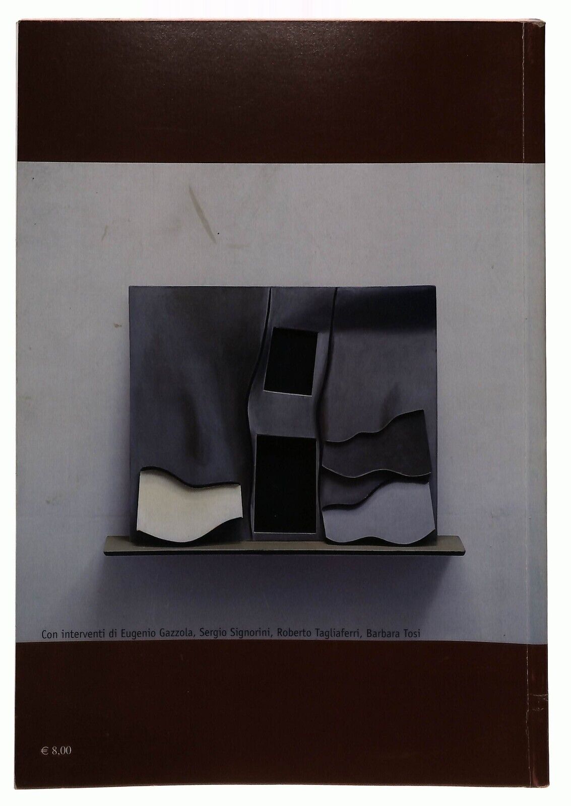 EBOND Svelamenti Maurizio Calza Vicolo Del Pavone 2002 Libro LI033359