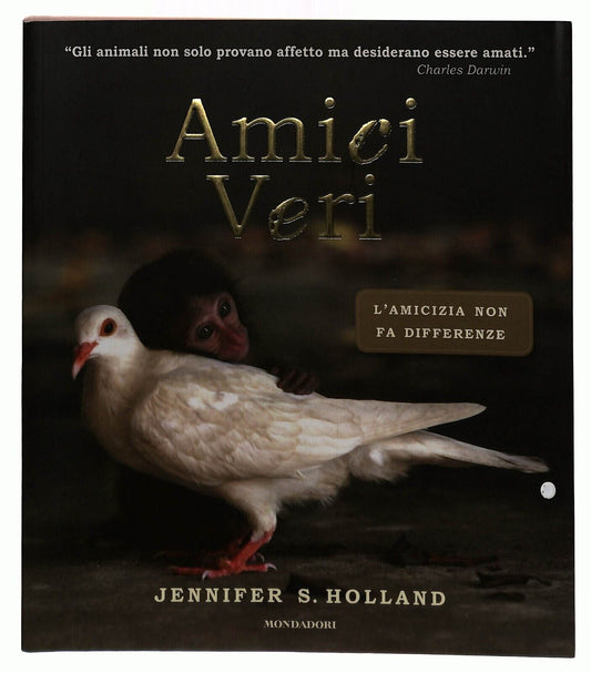 EBOND Amici Veri Di Jennifer S. Holland Mondadori 2012 Libro LI033365