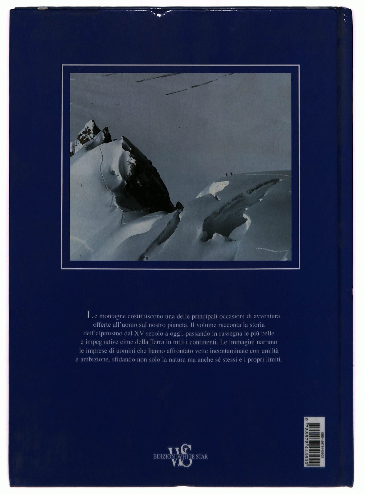 EBOND Cime Di Gloria Immagini e Racconti Alpinismo Ardito 1993Li0033381 Libro LI033381