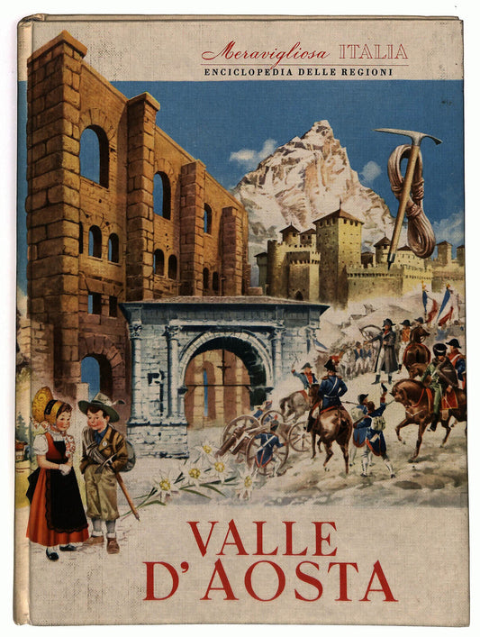 EBOND Meravigliosa Italia Enciclopedia Delle Regioni Valle D'aosta Libro LI033403