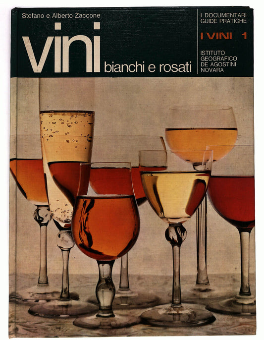 EBOND I Vini 1 Bianchi e Rosati De Agostini Libro LI033449