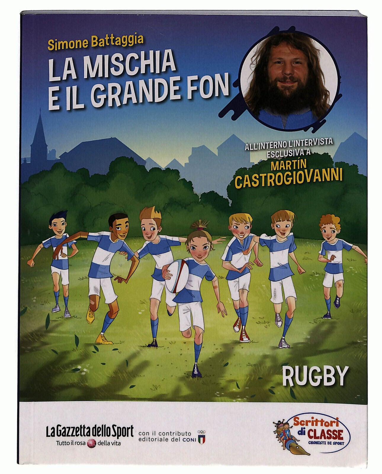 EBOND La Mischia e Il Grande Fon Scrittori Di Classe Libro LI033517