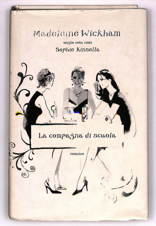 EBOND La Compagna Di Scuola Di Madeleine Wickham Libro LI033604