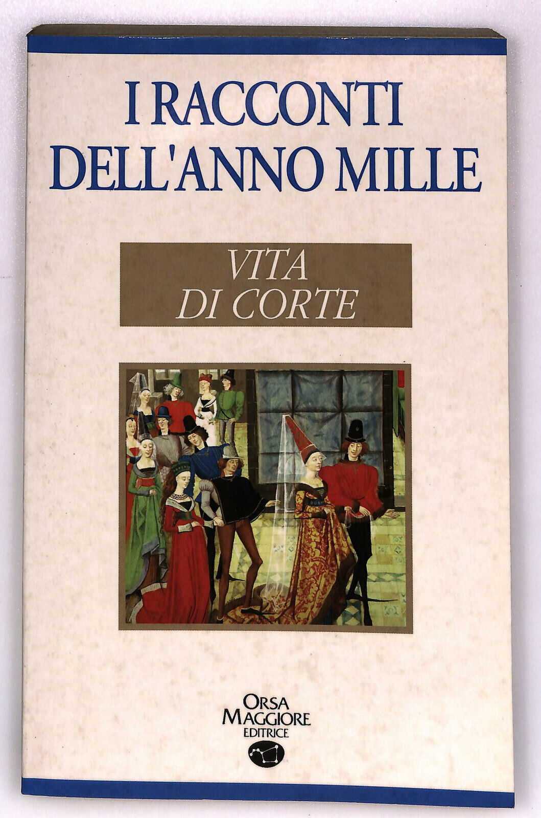 EBOND I Racconti Dell'anno Mille Vita Di Corte Libro LI033605
