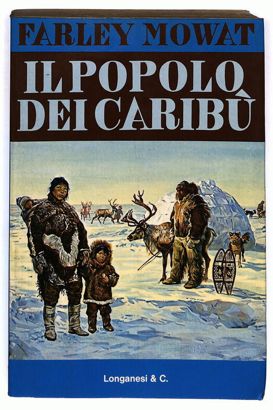 EBOND Il Popolo Dei Caribu Di Farfley Mowat Libro LI033609
