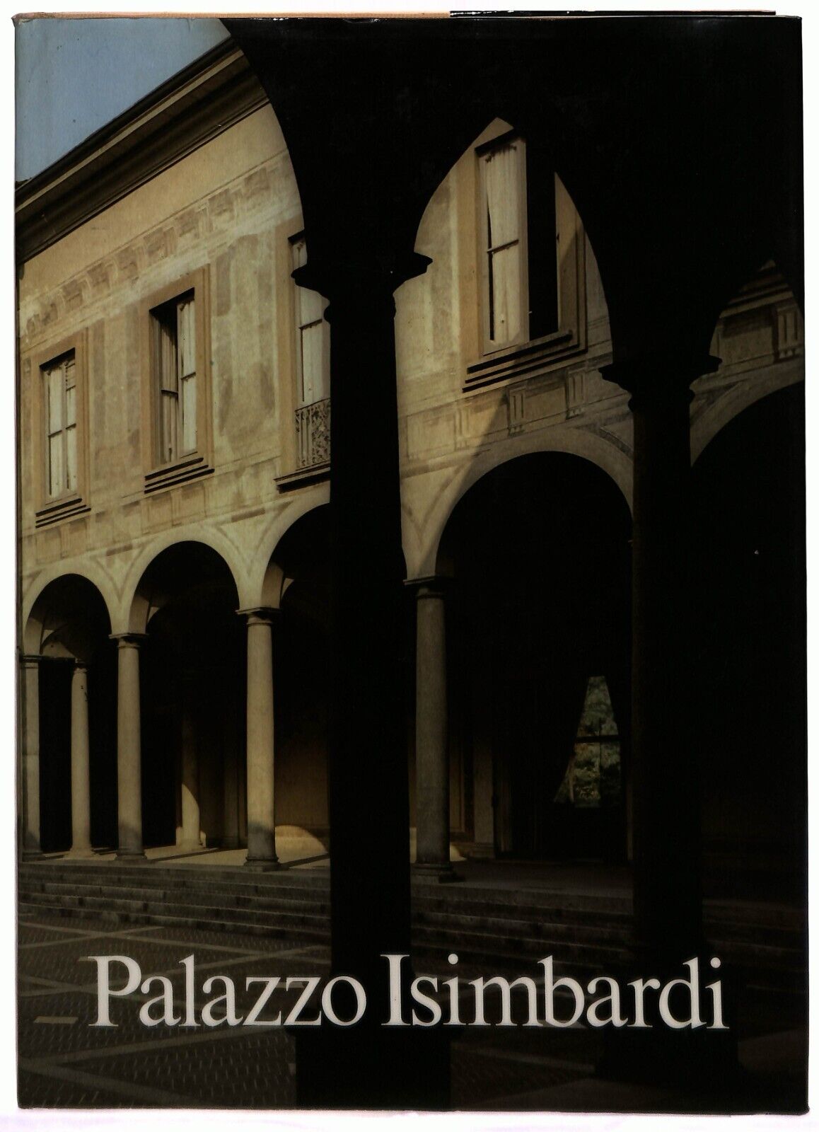 EBOND Palazzo Isimbardi Provincia Di Milano 1980 Libro LI033652