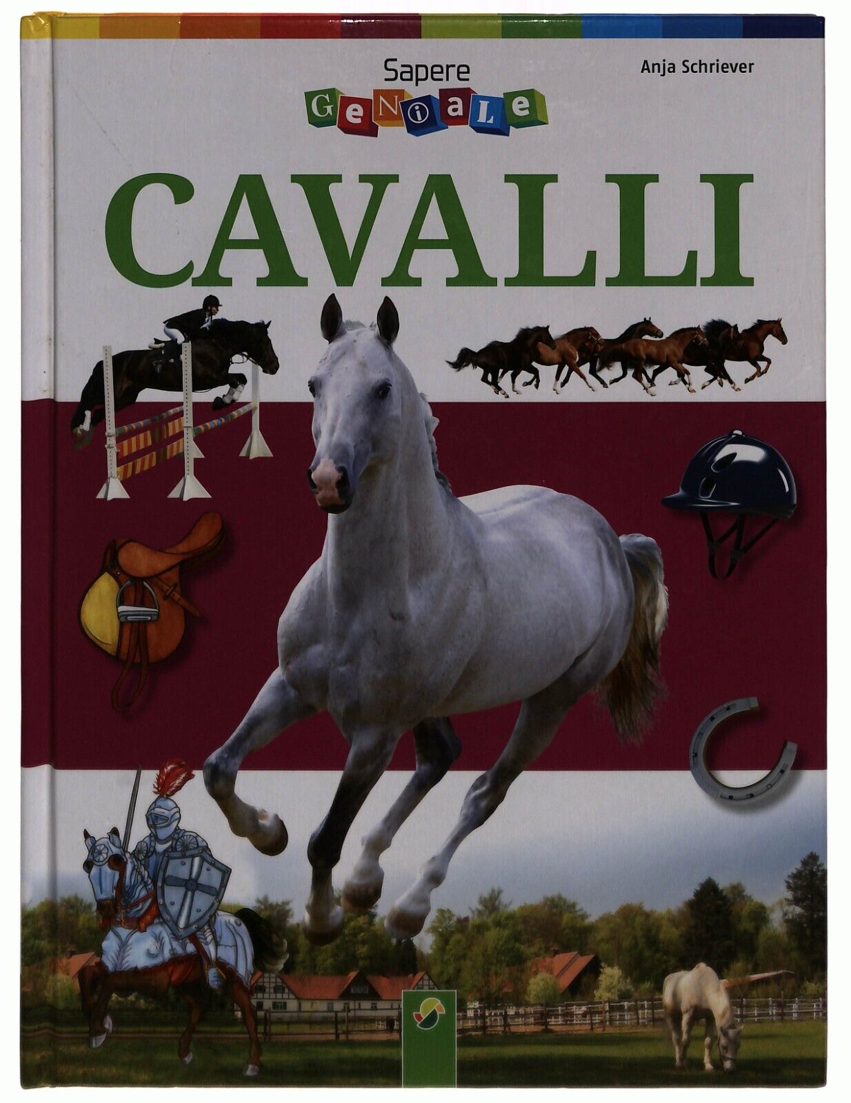 EBOND Sapere Geniale Cavalli Anja Schriver Libro LI033656