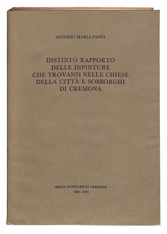 EBOND Distinto Rapporto Delle Dipinture Chiese Citta Cremona V.2 Libro LI033658