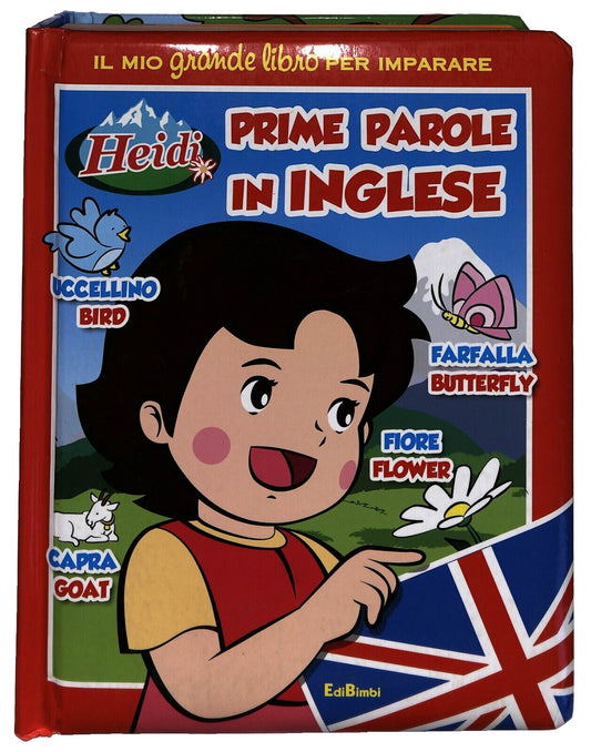 EBOND Prime Parole In Inglese. Heidi Editore: Edibimbi Libro LI033676