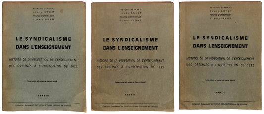 EBOND Le Syndicalisme Dans L'enseignement. Complet 3 Tomes Libro LI033677