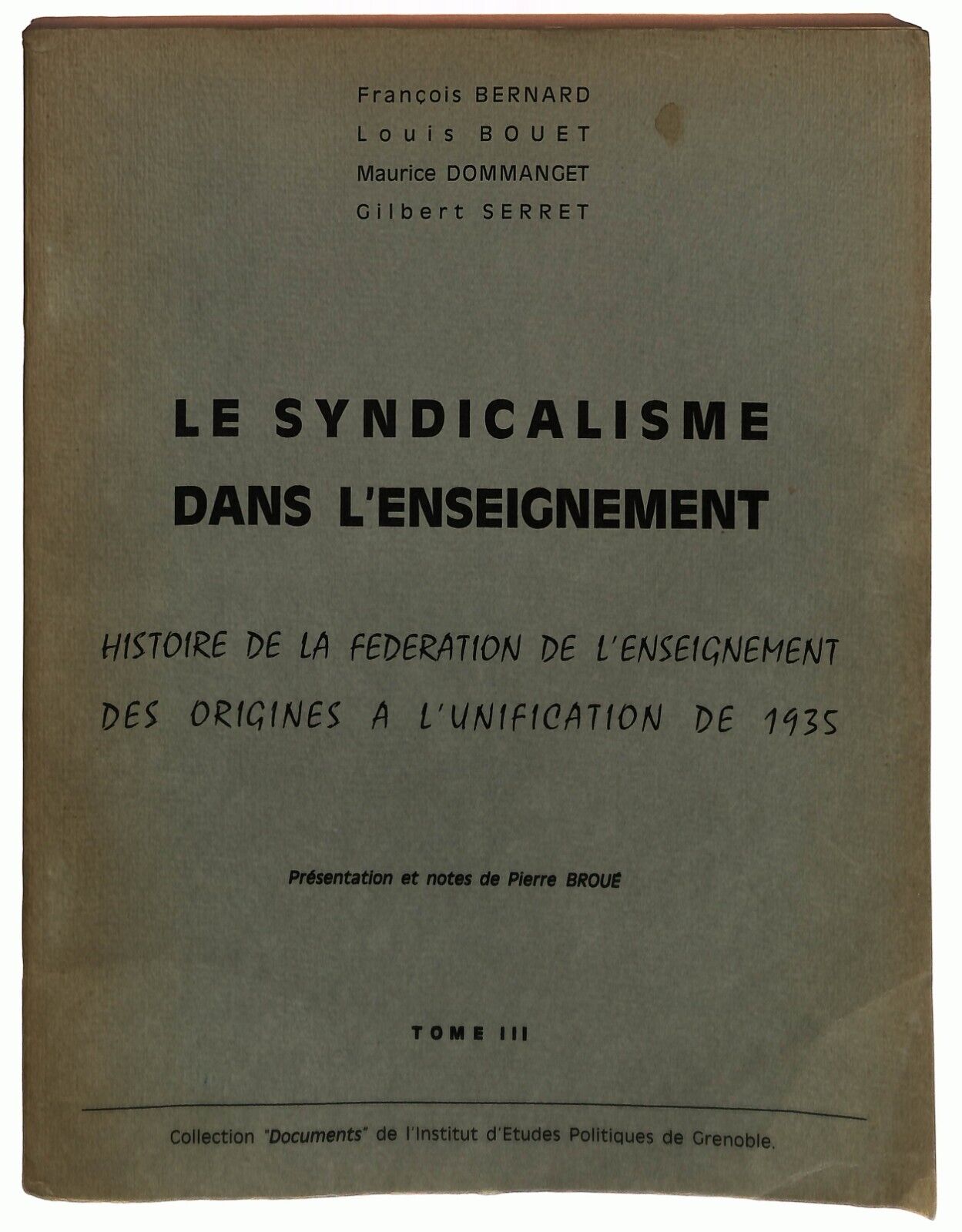 EBOND Le Syndicalisme Dans L'enseignement. Complet 3 Tomes Libro LI033677