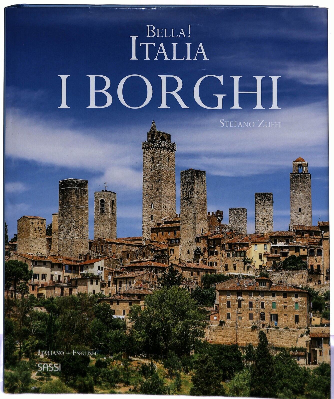 EBOND Bella! Italia. I Borghi. Zuffi, Stefano Libro LI033681