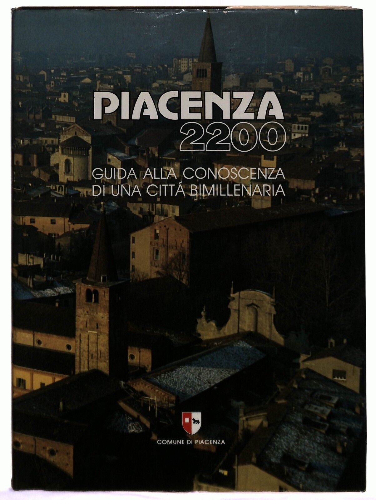 EBOND Piacenza 2200 Guida Conoscenza Di Una Citta Bimillenaria Libro LI033713