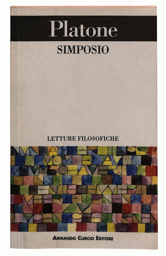 EBOND Platone Simposio Curcio Editore 1993 Libro LI033746