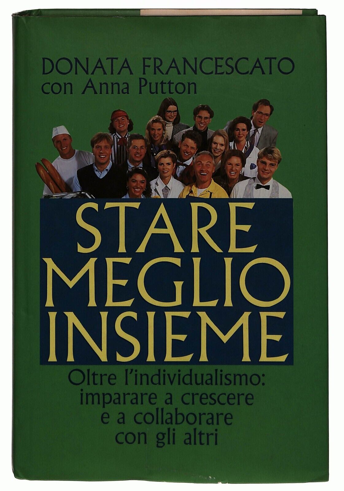 EBOND Stare Meglio Insieme Donata Francescatoe 1996 Libro LI033759