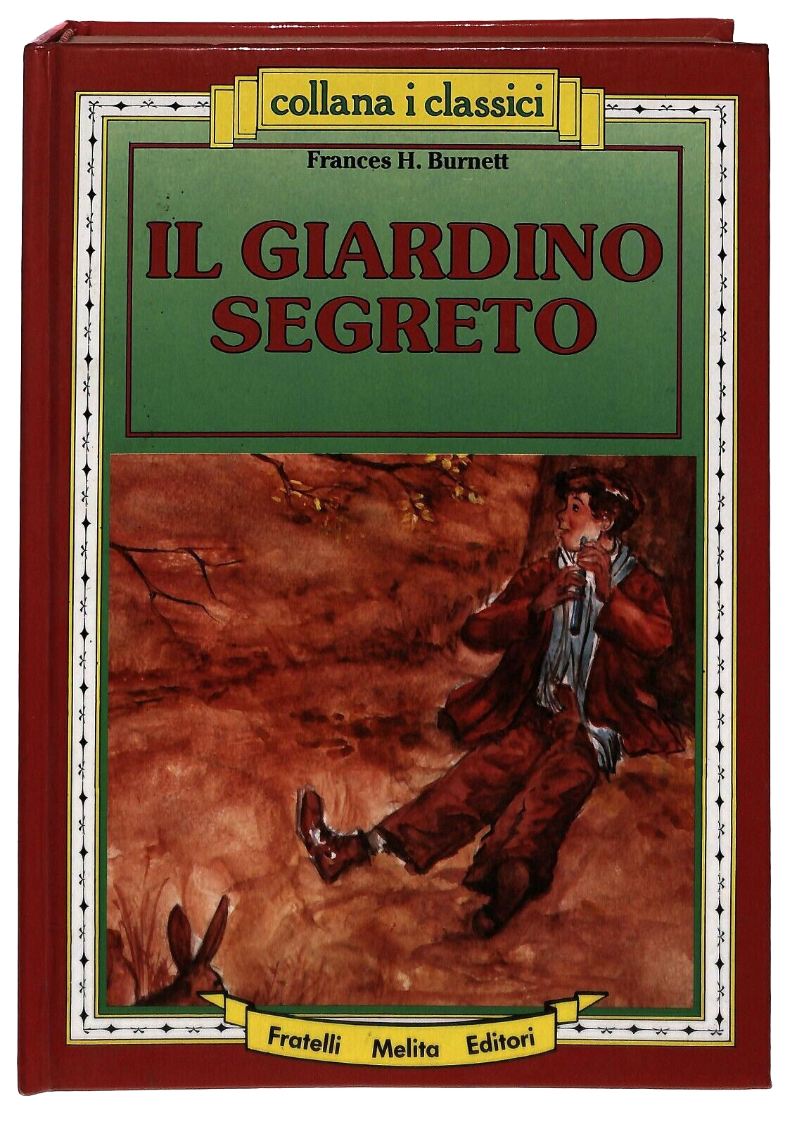 EBOND Il Giardino Segreto Frances H. Burnett Fratelli Melita 1987 Libro LI033776
