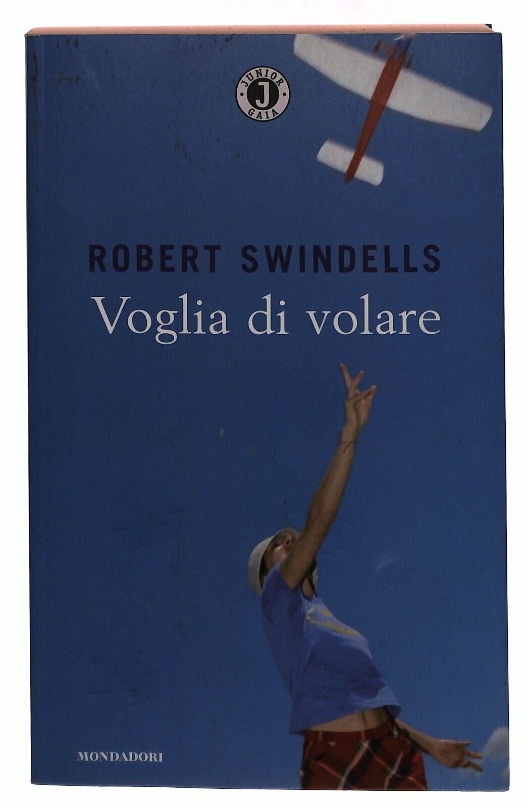EBOND Voglia Di Volare Di Robert Swindells Mondadori 2004 Libro LI033785